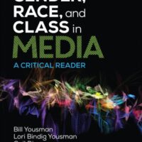 Full Download Manual Solution Gender, Race, and Class in Media: A Critical Reader 6 by William E. Yousman, Lori Bindig Yousman, Gail Dines, Jean McMahon Humez
