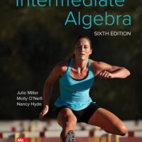 Manual Solution for Intermediate Algebra 6 by Julie Miller, Molly O'Neill, Nancy Hyde
