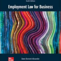 Manual Solutions for Employment Law for Business 10 by Dawn Bennett-Alexander, Laura Hartman