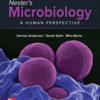 Full Download Test Bank Nester's Microbiology: A Human Perspective 10 by Denise Anderson, Sarah Salm, Mira Beins, Eugene Nester