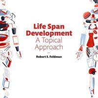 Manual Solution Life Span Development: A Topical Approach Plus NEW MyLab Psychology -- Access Card Package (3rd Edition) 3 by Robert S. Feldman Ph.D.