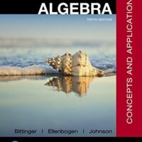Manual Solutions for Intermediate Algebra: Concepts and Applications 10 by Marvin Bittinger, David Ellenbogen, Barbara Johnson
