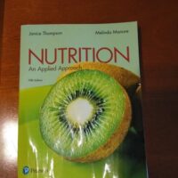 Manual Solutions for Nutrition: An Applied Approach 5 by Janice Thompson, Melinda Manore