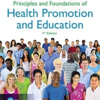 Full Download Manual Solution for Principles and Foundations of Health Promotion and Education 7 by Randall Cottrell, James Girvan, James McKenzie, Denise Seabert