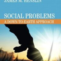 Manual Solution Social Problems: A Down to Earth Approach 12th edition by James M. Henslin