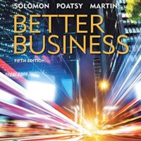 Full Download Manual Solution Better Business 5 by Michael Solomon, Mary Poatsy, Kendall Martin