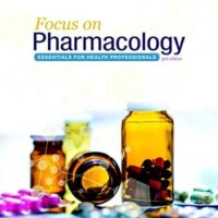 Manual Solutions for Focus on Pharmacology: Essentials for Health Professionals 3 by Jahangir Moini