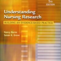 Full Download Manual Solution for Understanding Nursing Research: Building An Evidence-Based Practice, 5Ed (Pb 2011) 5586th by Burns N