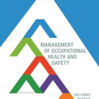 Manual Solutions for Management of Occupational Health and Safety 7 by Lori Francis, Bernadette Gatien Kevin Kelloway