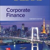 Full Download Test Bank Corporate Finance 13 by Stephen Ross, Randolph Westerfield, Jeffrey Jaffe, Bradford Jordan
