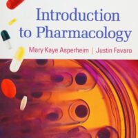 Full Download Manual Solution for Introduction to Pharmacology, 12th Edition 12th by Mary Kaye Asperheim, Justin Favaro