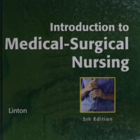 Full Download Test Bank Introduction to Medical-Surgical Nursing 5th by Adrianne Dill Linton, Nancy K. Maebius