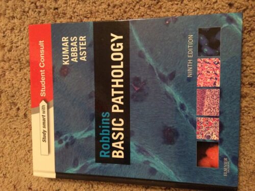 Manual Solution Robbins Basic Pathology: with STUDENT CONSULT Online Access (Robbins Pathology) 9 by Vinay Kumar