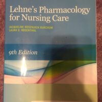 Full Download Manual Solution for Lehne's Pharmacology for Nursing Care 9 by Jacqueline Rosenjack Burchum DNSc FNP-BC CNE, Laura D. Rosenthal DNP ACNP
