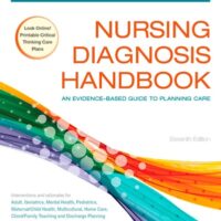 Full Download Manual Solution Nursing Diagnosis Handbook: An Evidence-Based Guide to Planning Care 11 by Betty J. Ackley MSN EdS RN, Gail B. Ladwig MSN RN, Mary Beth Flynn Makic PhD RN CCNS FAAN FNAP FCNS