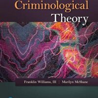 Manual Solutions for Criminological Theory 7 by Franklin Williams III, Marilyn McShane