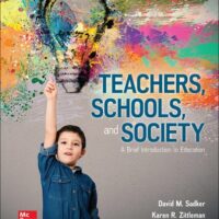 Full Download Manual Solution Teachers, Schools, and Society: A Brief Introduction to Education 6 by David M. Sadker, Karen Zittleman, Melissa Koch