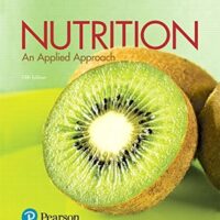 Manual Solutions for Nutrition: An Applied Approach Plus Mastering Nutrition with MyDietAnalysis with Pearson eText -- Access Card Package (5th Edition) 5 by Janice J. Thompson, Melinda Manore