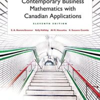 Manual Solutions for Contemporary Business Mathematics with Canadian Applications Plus MyLab Math with Pearson eText -- Access Card Package 11 by S. Hummelbrunner, Kelly Halliday, Ali Hassanlou, K. Suzanne Coombs