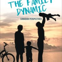 Full Download Test Bank The Family Dynamic: Canadian Perspectives 7 by Margaret Ward Marc Belanger (Author) (Author)