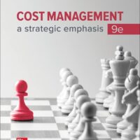 Full Download Manual Solution Cost Management: A Strategic Emphasis 9 by Edward Blocher, Paul Juras, Steven Smith