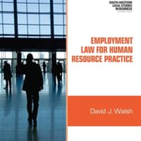 Manual Solutions for Employment Law for Human Resource Practice (South-western Legal Studies in Business) 4 by David J. Walsh