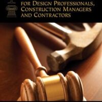 Manual Solution Construction Law for Design Professionals, Construction Managers and Contractors 1 by Justin Sweet, Marc M. Schneier, Blake Wentz