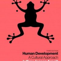 Manual Solutions for Human Development: A Cultural Approach 3 by Jeffery Jensen Arnett, Lene Jensen