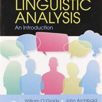 Manual Solutions for Contemporary Linguistic Analysis: An Introduction (9th Edition) by John Archibald William O'Grady (Author) (Author)