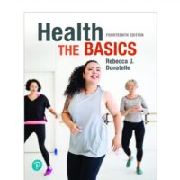 Full Download Manual Solution Health: The Basics [RENTAL EDITION] 14 by Becky Donatelle