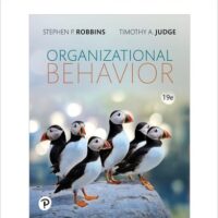 Full Download Manual Solution Organizational Behavior [RENTAL EDITION] 19 by Stephen P. Robbins, Timothy A. Judge