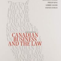 Manual Solution Canadian Business and the Law 7 by Shannon O'Byrne , Philip King Dorothy Duplessis (Author) (Author)