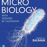 Full Download Manual Solution for Microbiology with Diseases by Taxonomy Plus Mastering Microbiology with Pearson eText -- Access Card Package (6th Edition) 6 by Robert W. Bauman Ph.D.