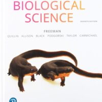 Manual Solutions for Biological Science 7 by Scott Freeman, Kim Quillin, Lizabeth Allison, Michael Black, Greg Podgorski, Emily Taylor, Jeff Carmichael