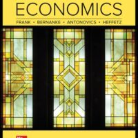 Full Download Test Bank Principles of Economics 8 by Robert Frank, Ben Bernanke, Kate Antonovics, Ori Heffetz