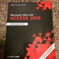 Manual Solutions for Shelly Cashman Series Microsoft Office 365 & Access 2016: Introductory 1 by Philip J. Pratt, Mary Z. Last