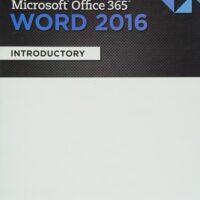 Manual Solution for Shelly Cashman Series Microsoft Office 365 & Word 2016: Introductory 1 by Misty E. Vermaat
