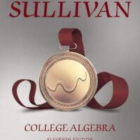 Full Download Test Bank College Algebra (11th Edition) 11 by Michael Sullivan