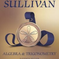 Full Download Manual Solution for Algebra and Trigonometry (11th Edition) 11 by Michael Sullivan