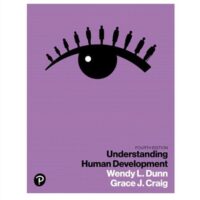 Full Download Manual Solution for Understanding Human Development 4 by Wendy L., Craig, Grace J. Dunn