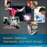 Full Download Manual Solution for Niebel's Methods, Standards, & Work Design 13 by Andris Freivalds, Benjamin Niebel