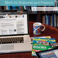 Manual Solutions for MATH FOR BUSINESS AND FINANCE: AN ALGEBRAIC APPROACH 1 by Jeffrey Slater, Sharon Wittry