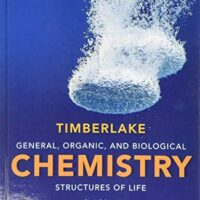 Manual Solution General, Organic, and Biological Chemistry: Structures of Life 6 by Karen Timberlake
