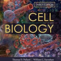 Manual Solutions for Cell Biology 3 by Thomas D. Pollard MD, William C. Earnshaw, Jennifer Lippincott-Schwartz PhD, Graham Johnson MA PhD CMI