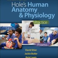 Manual Solution Hole's Human Anatomy and Physiology 13th by David Shier, Jackie Butler, Ricki Lewis