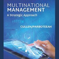 Full Download Manual Solution for Multinational Management 7 by John B. Cullen, K. Praveen Parboteeah