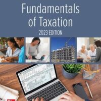 Full Download Test Bank Fundamentals of Taxation (2023 Edition) by Ana Cruz, Michael Deschamps, Frederick Niswander