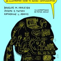 Manual Solution Let's Communicate: An Illustrated Guide to Human Communication Illustrated by Douglas M. Fraleigh, Joseph S. Tuman, Katherine L Adams
