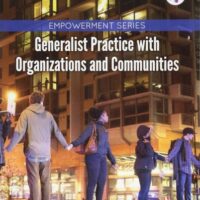 Full Download Test Bank Empowerment Series: Generalist Practice with Organizations and Communities 7 by Karen K. Kirst-Ashman, Jr. Grafton H. Hull