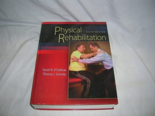 Manual Solution Physical Rehabilitation 5th by Susan B. O'Sullivan, Thomas J. Schmitz